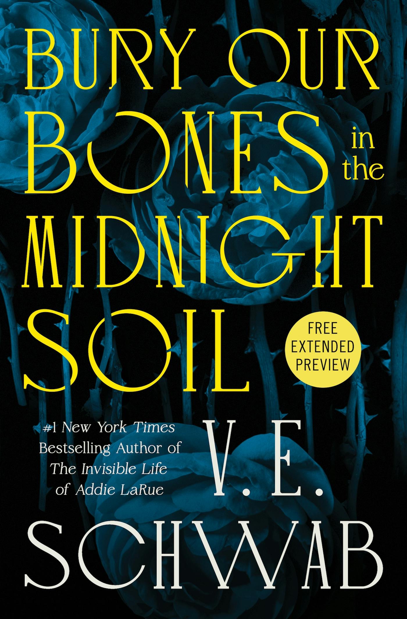 Cover for the book titled as: Sneak Peek for Bury Our Bones in the Midnight Soil