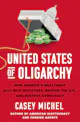 Casey Michel: United States of Oligarchy