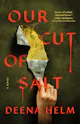 Deena Helm: Our Cut of Salt