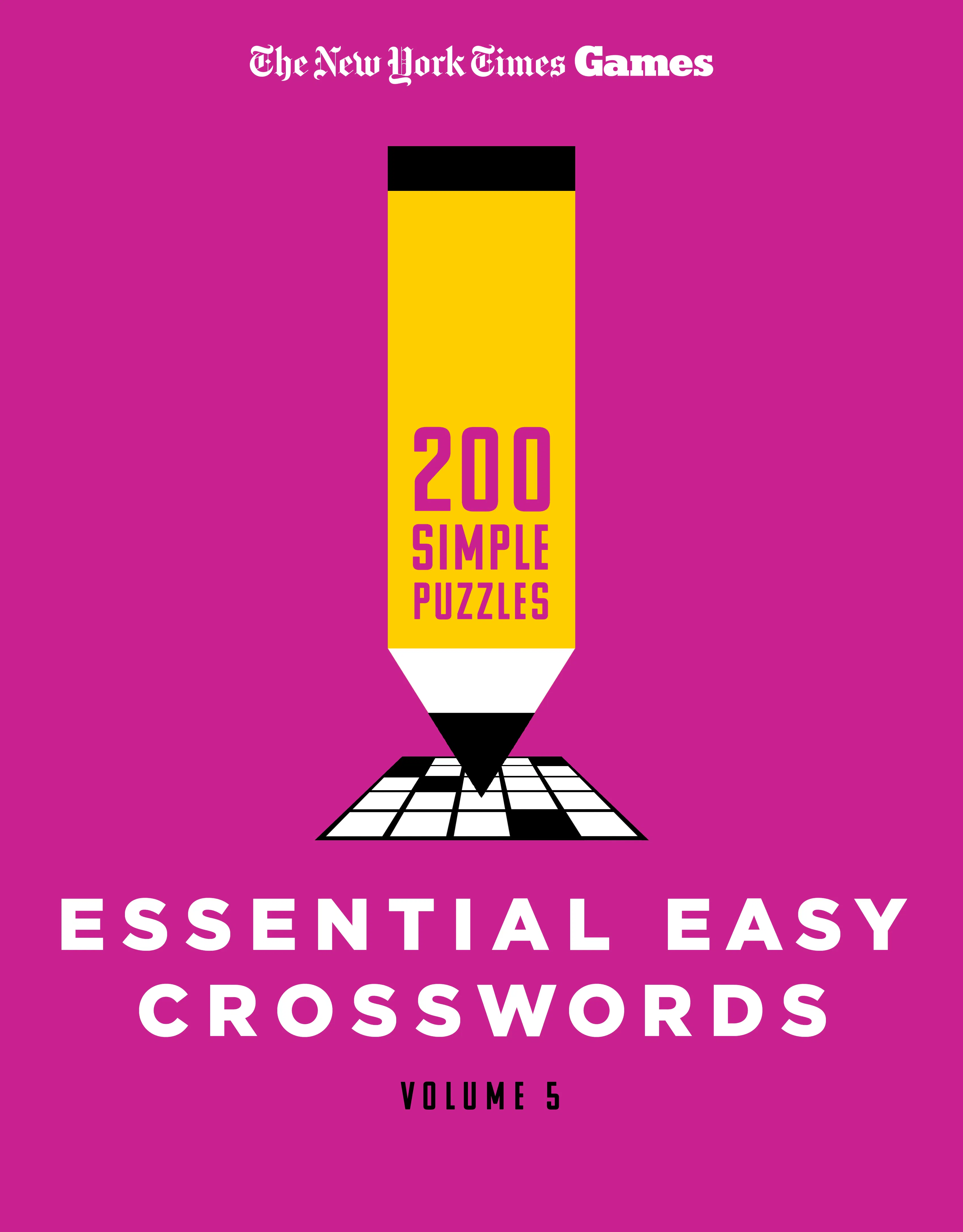 New York Times Games Essential Easy Crosswords Volume 5 New York Times Games Essential Easy Crosswords Volume 5
