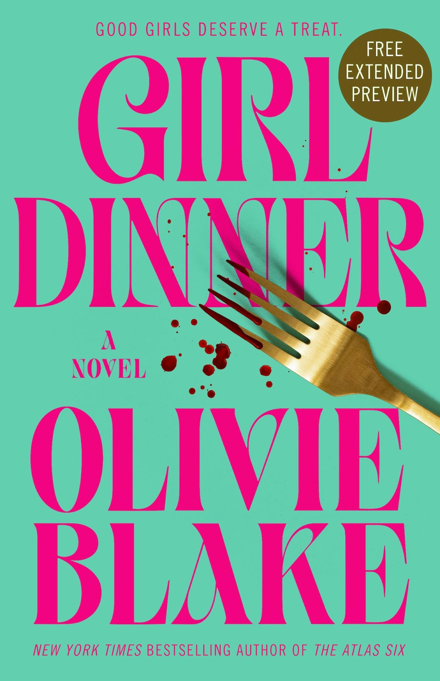 Cover for the book titled as: Sneak Peek for Girl Dinner