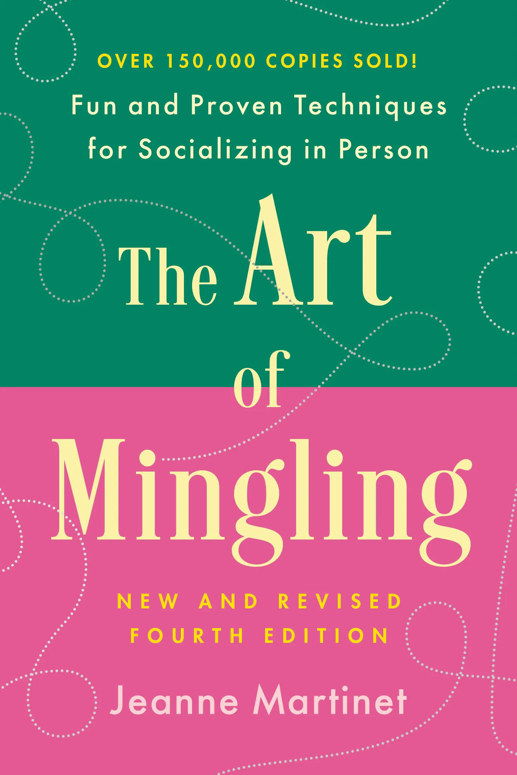 Describes for The Art of Mingling, Fourth Edition by authors
