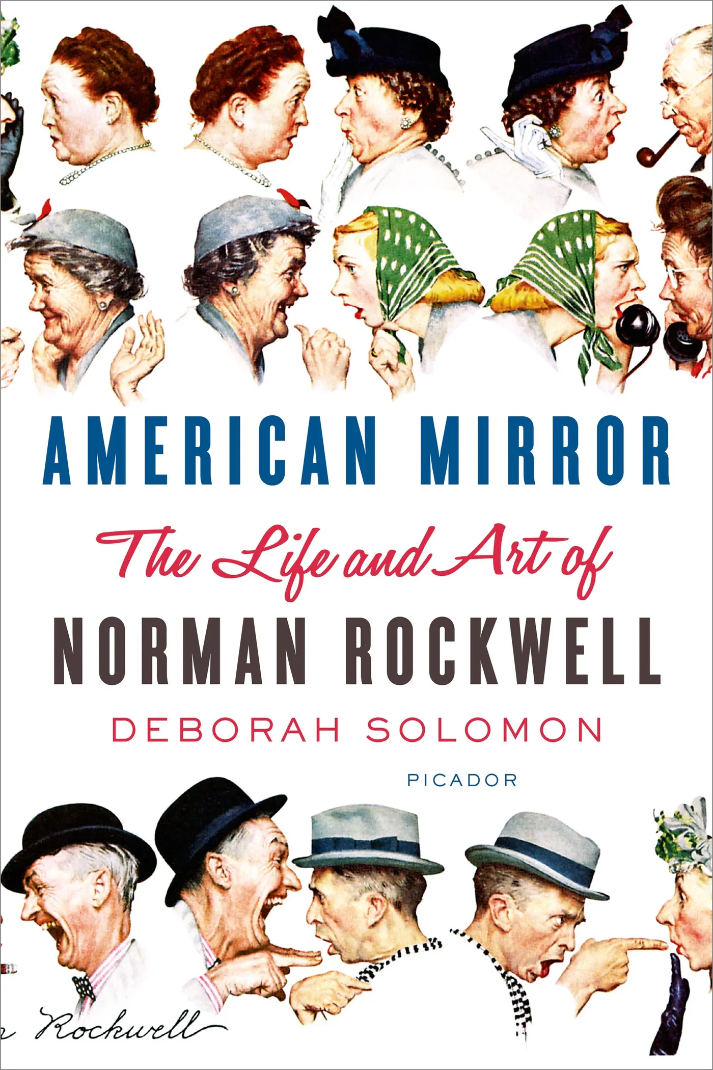 American Mirror: The Life and Art of Norman Rockwell