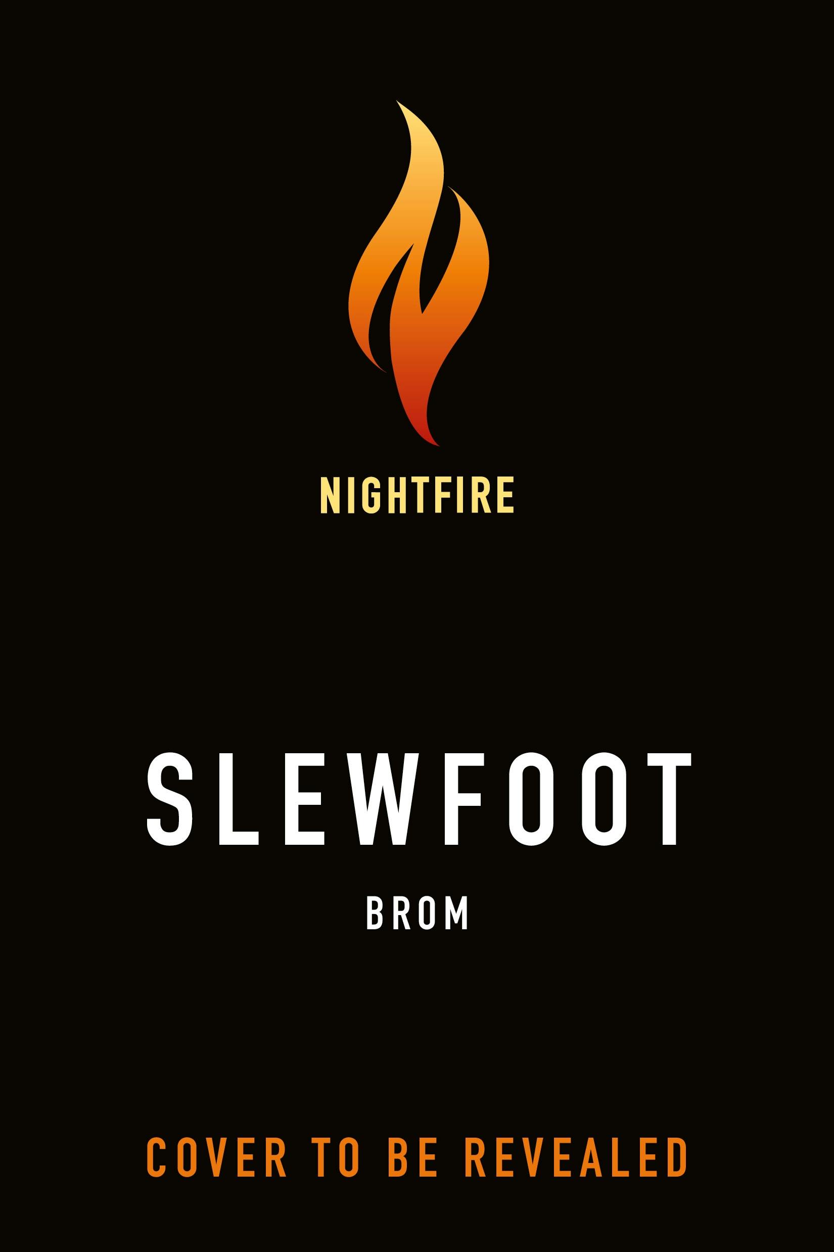 Cover for the book titled as: Slewfoot