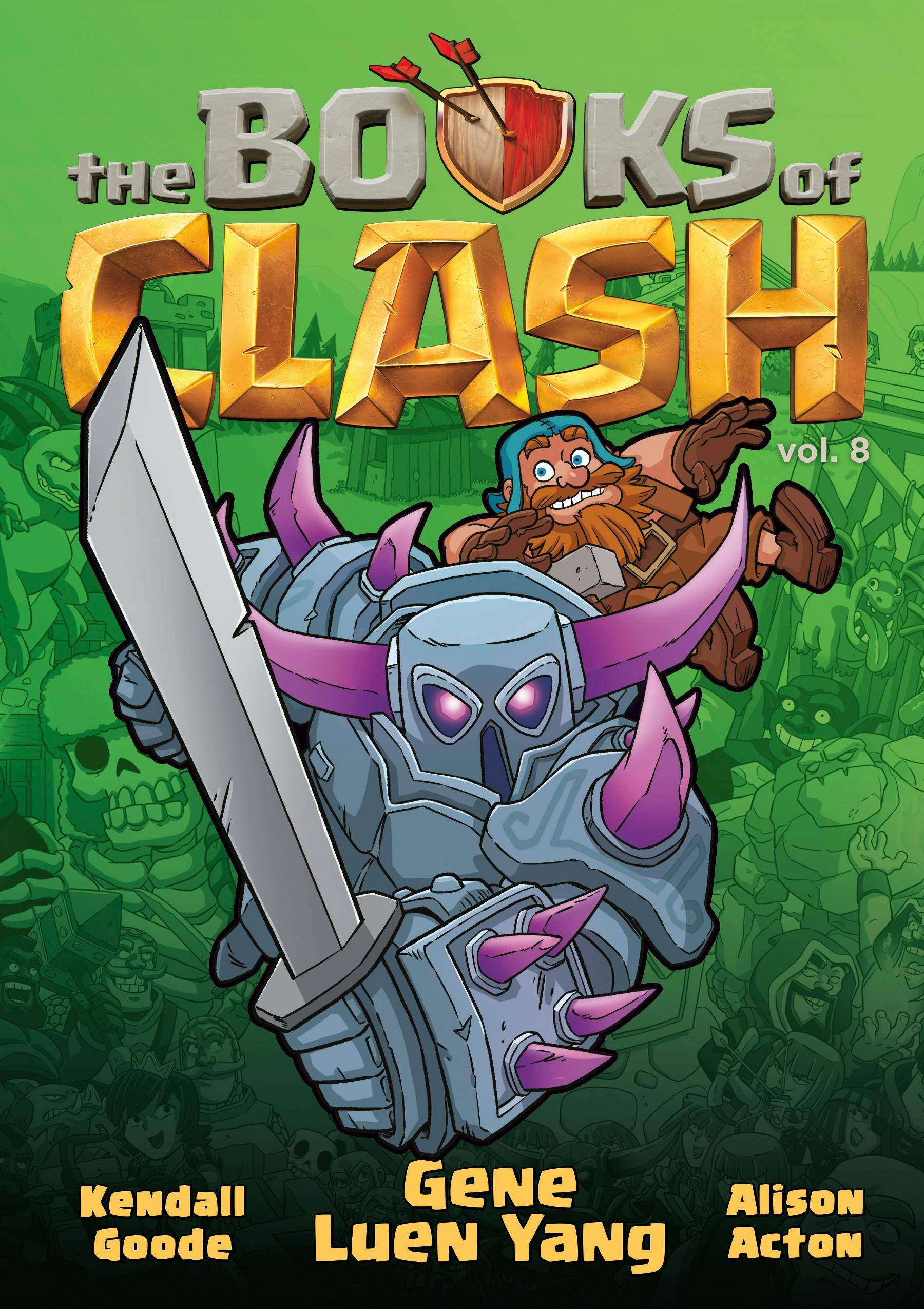 The Books of Clash Volume 8: Legendary Legends of Legendarious Achievery
