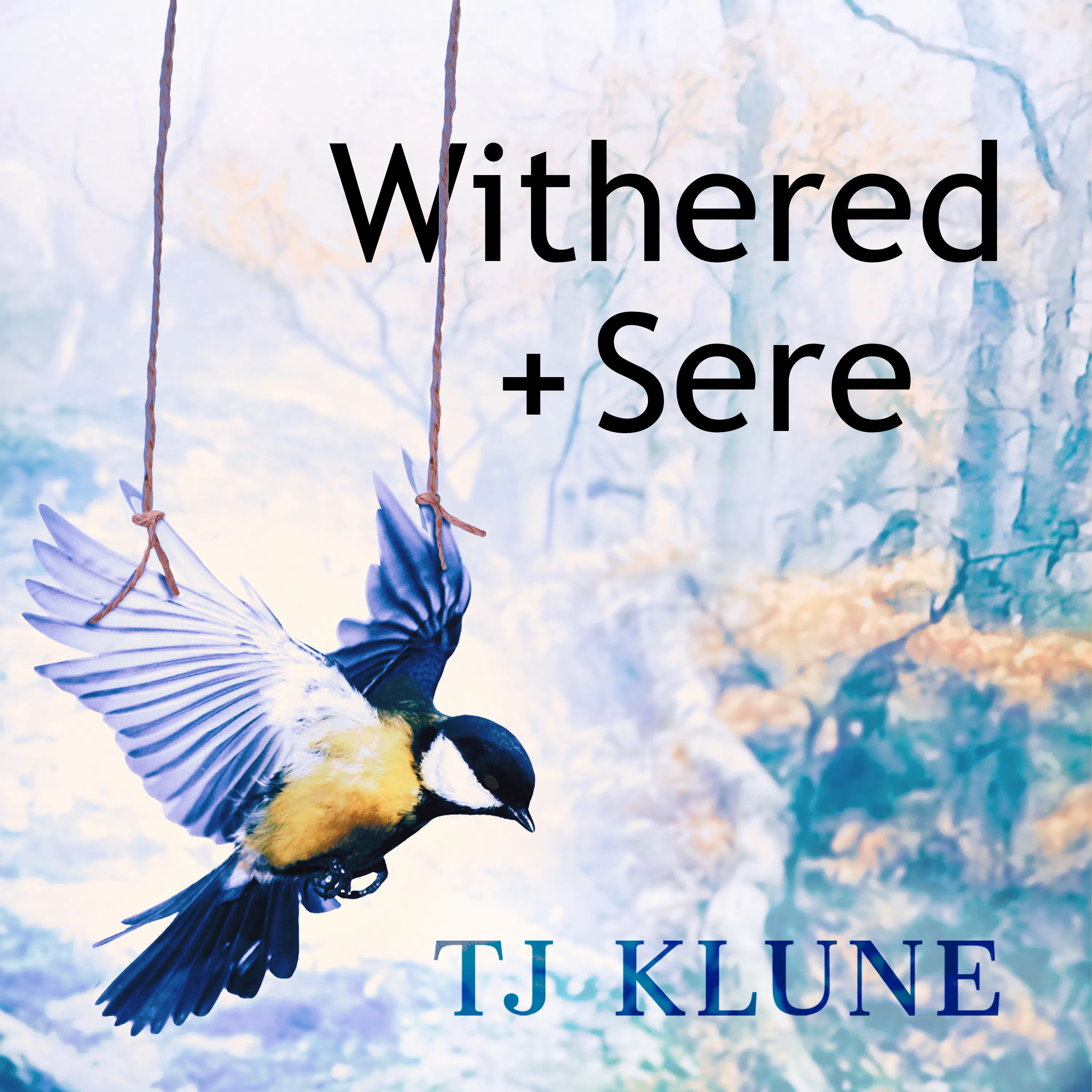 Cover for the book titled as: Withered + Sere