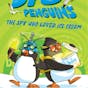 Spy Penguins: The Spy Who Loved Ice Cream
