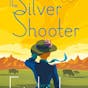 The Silver Shooter