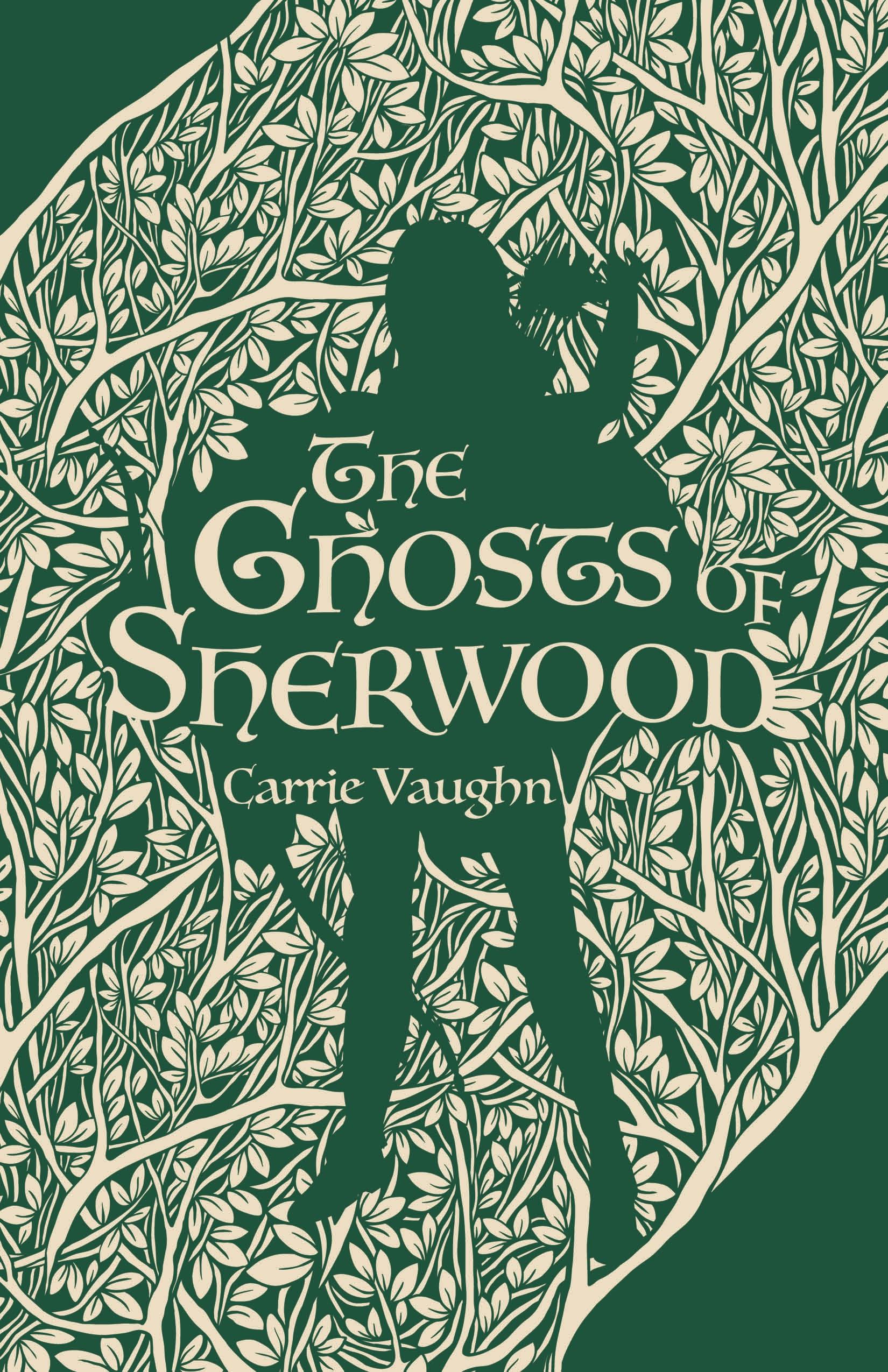 Cover for the book titled as: The Ghosts of Sherwood