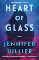 Jennifer Hillier: Heart of Glass