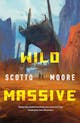 Scotto Moore: Wild Massive