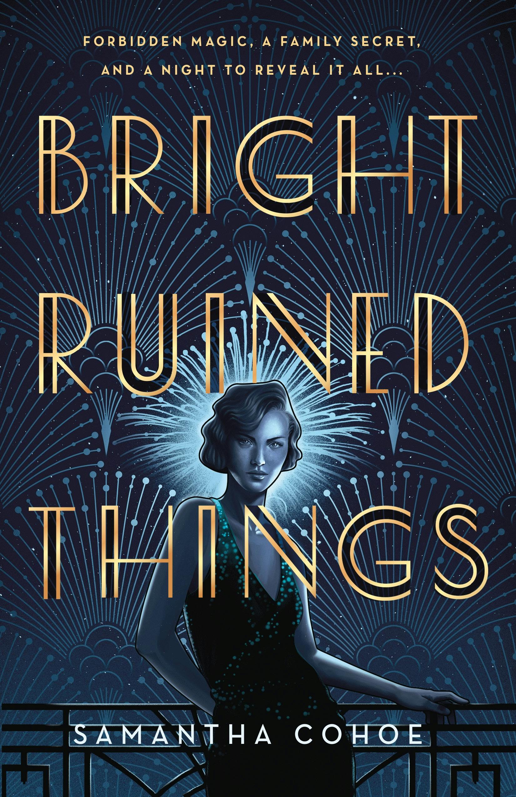 bright ruined things by samantha cohoe