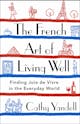 Cathy Yandell: The French Art of Living Well