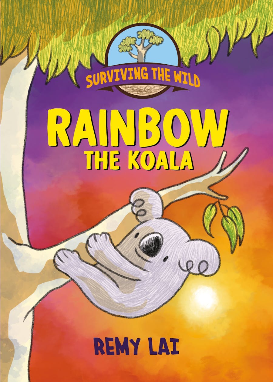 Surviving the Wild: Rainbow the Koala Cover Image