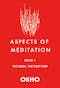 Aspects of Meditation Book 1