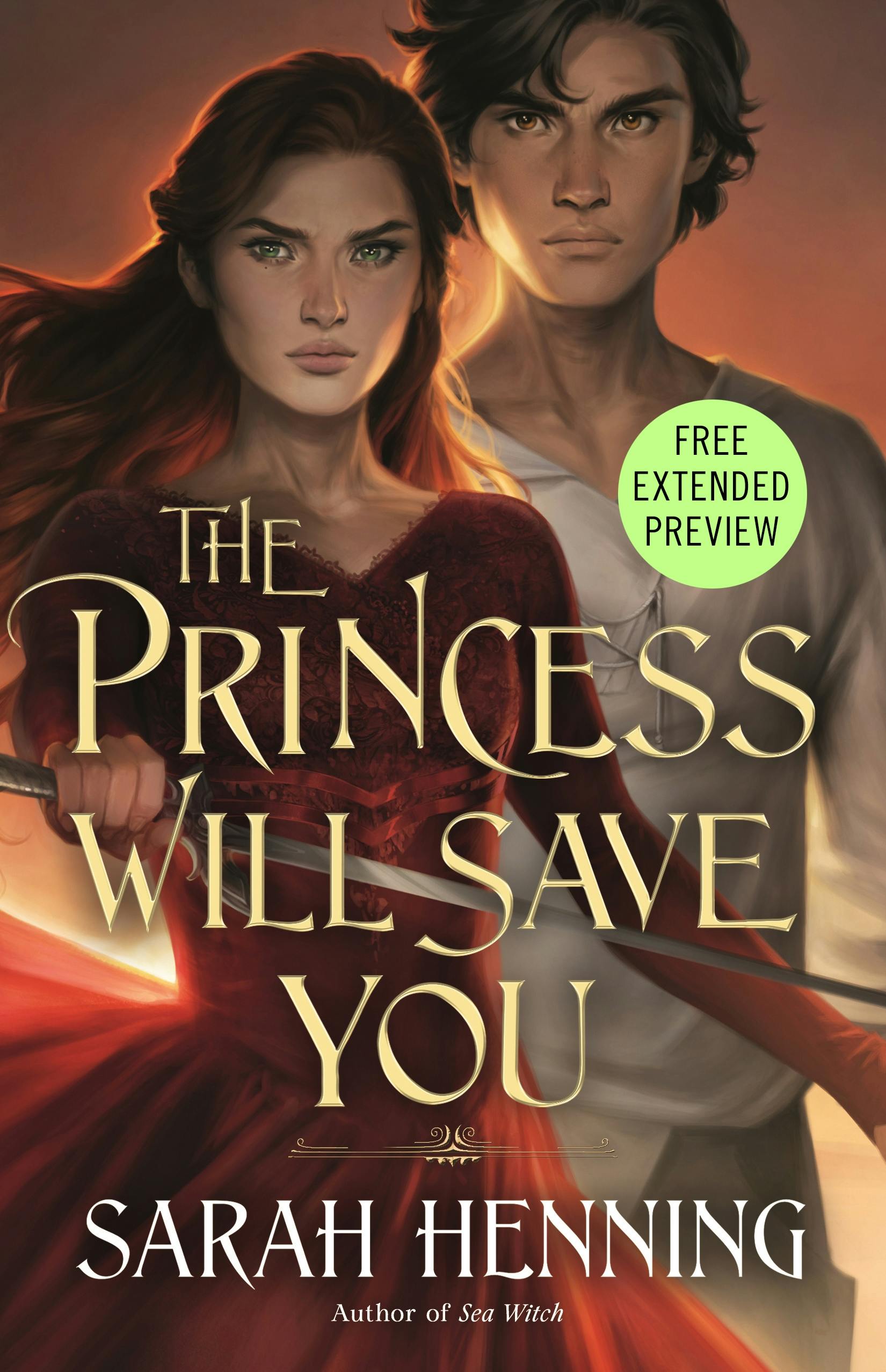 Cover for the book titled as: The Princess Will Save You Sneak Peek