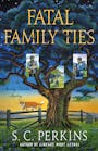 Book cover of Fatal Family Ties