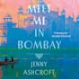 Meet Me in Bombay
