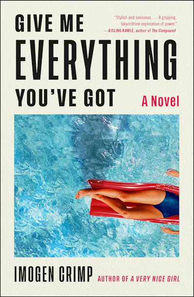Give Me Everything You've Got by Imogen Crimp
