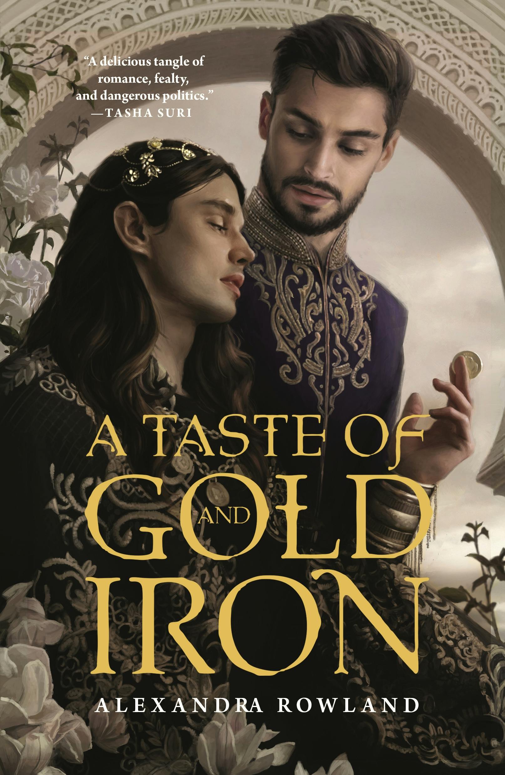 Cover for the book titled as: A Taste of Gold and Iron