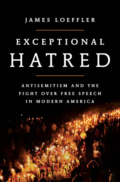 Exceptional Hatred by James Loeffler