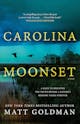 Matt Goldman: Carolina Moonset