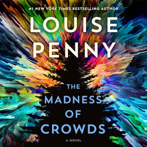 The Madness of Crowds (B&N Exclusive Edition) (Chief Inspector