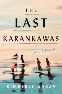 The Last Karankawas book cover