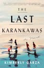 Book cover of The Last Karankawas