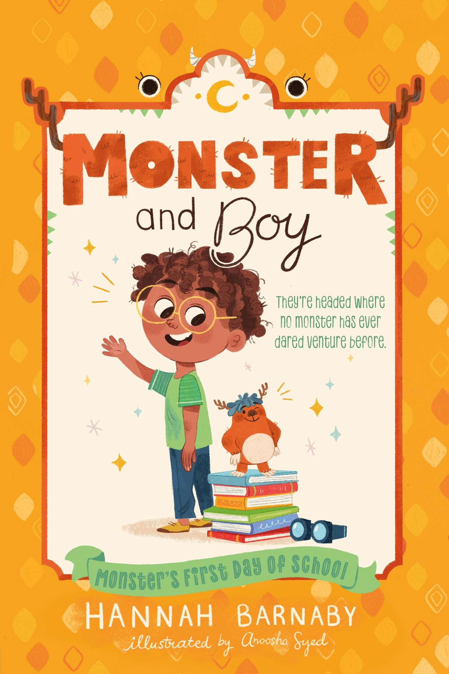 Image of Monster and Boy: Monster's First Day of School