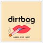 Book cover of Dirtbag