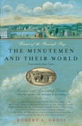 The Minutemen and Their World (Revised and Expanded Edition)