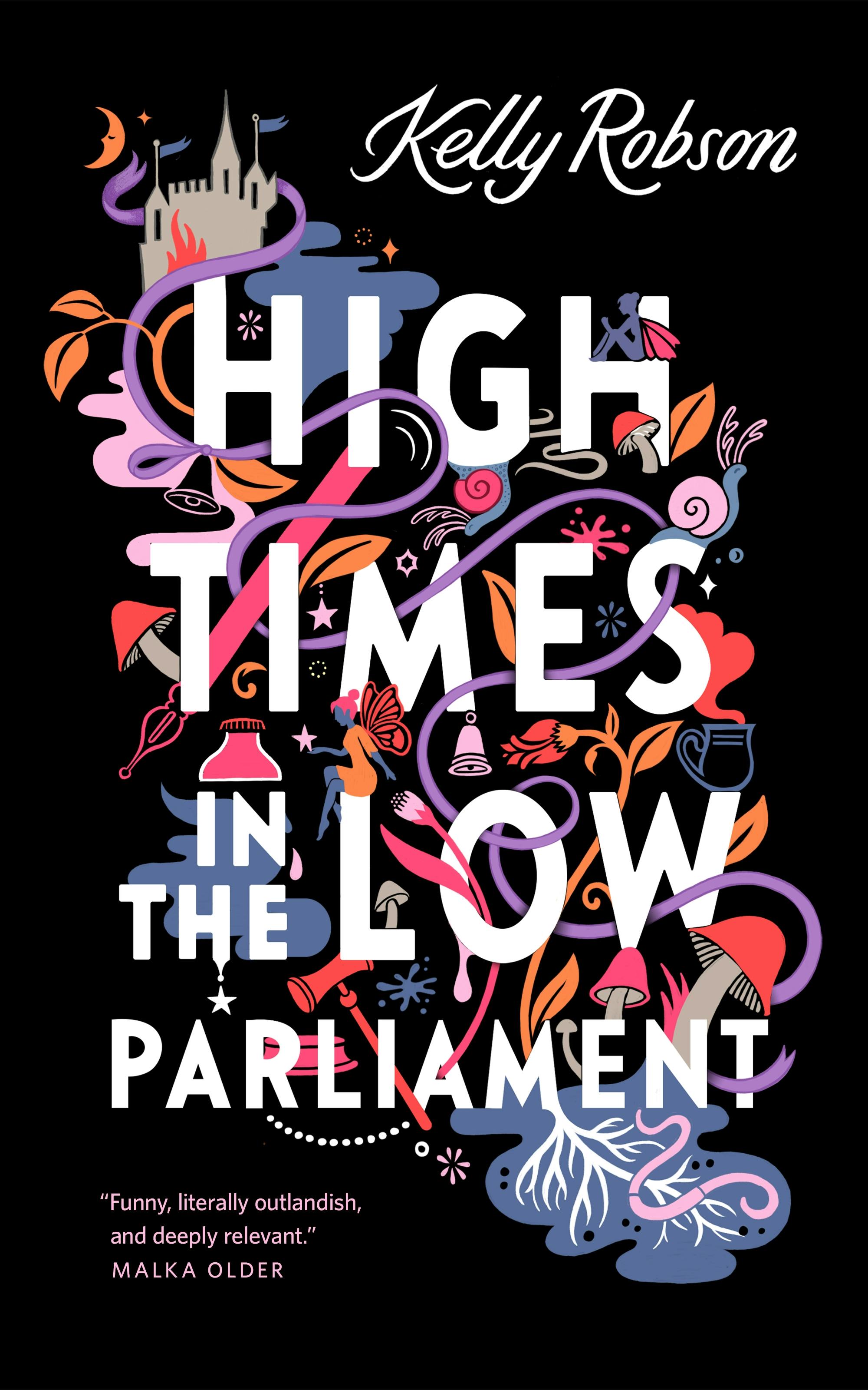 Cover for the book titled as: High Times in the Low Parliament