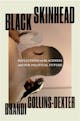 Brandi Collins-Dexter: Black Skinhead