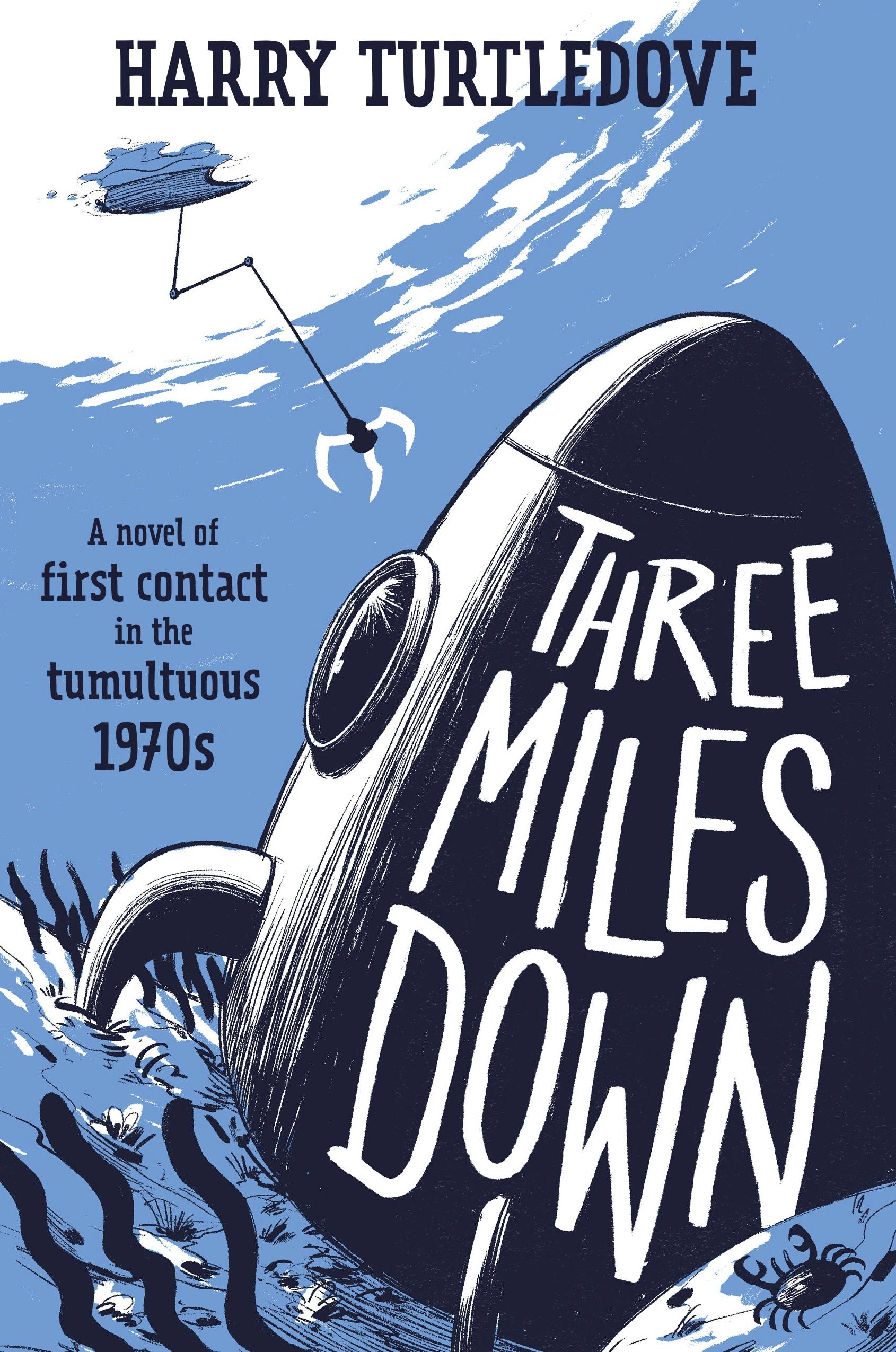Cover for the book titled as: Three Miles Down