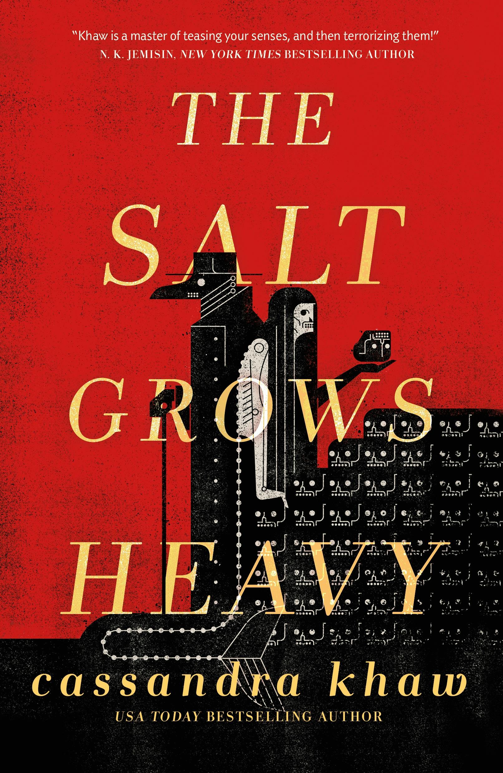 Cover for the book titled as: The Salt Grows Heavy