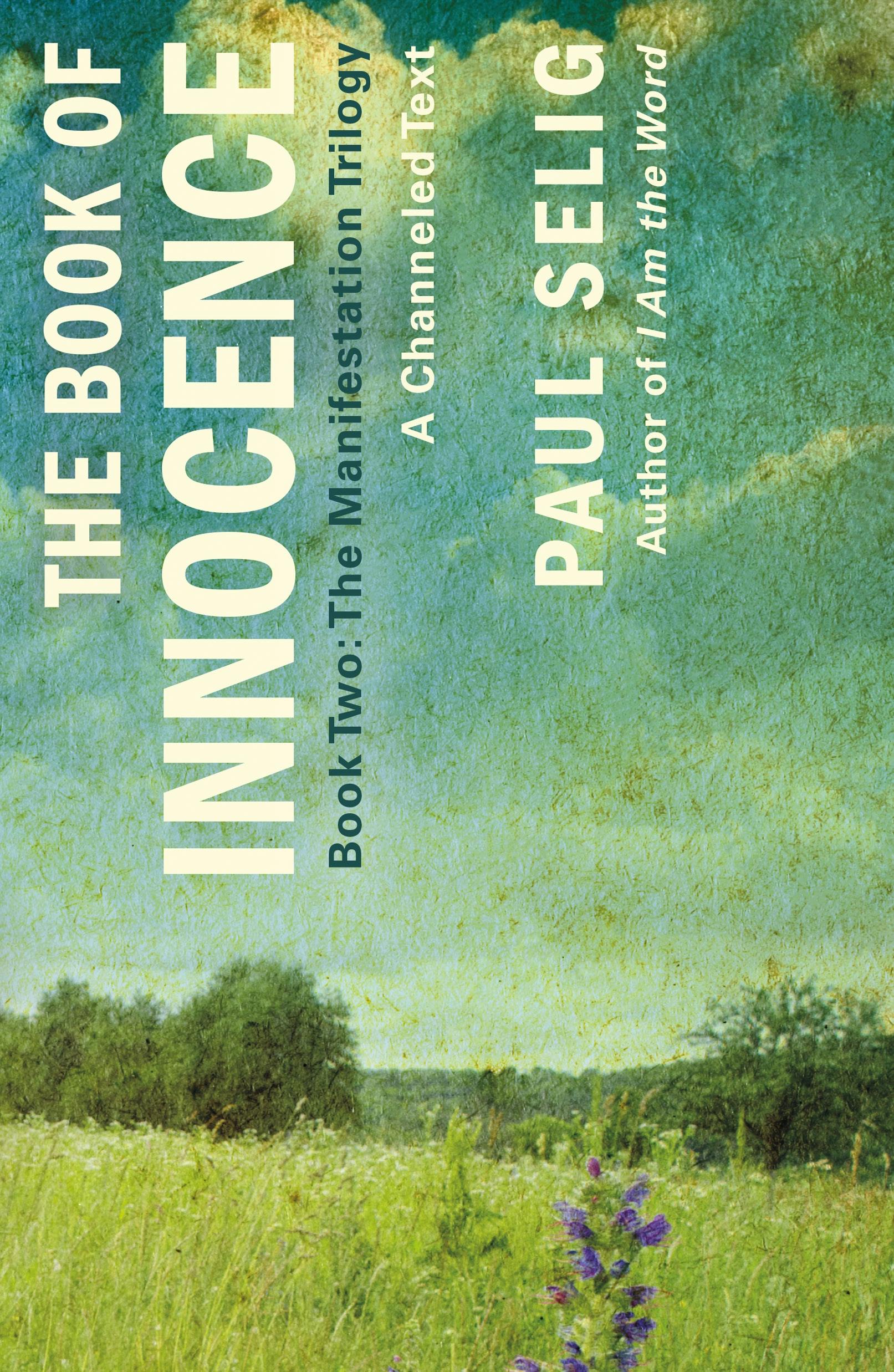 The Book of Innocence: A Channeled Text