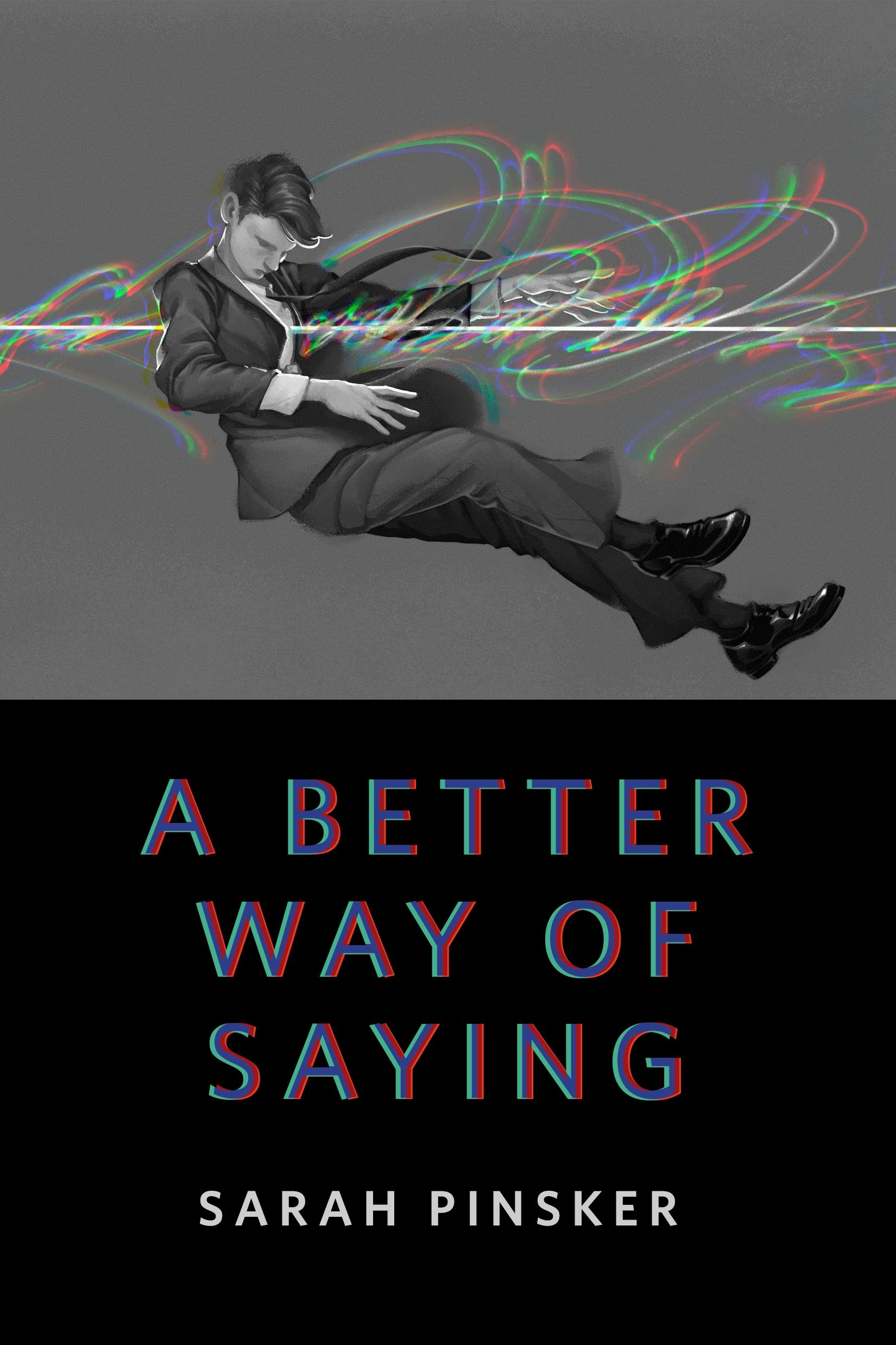 Cover for the book titled as: A Better Way of Saying