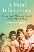 A Fatal Inheritance