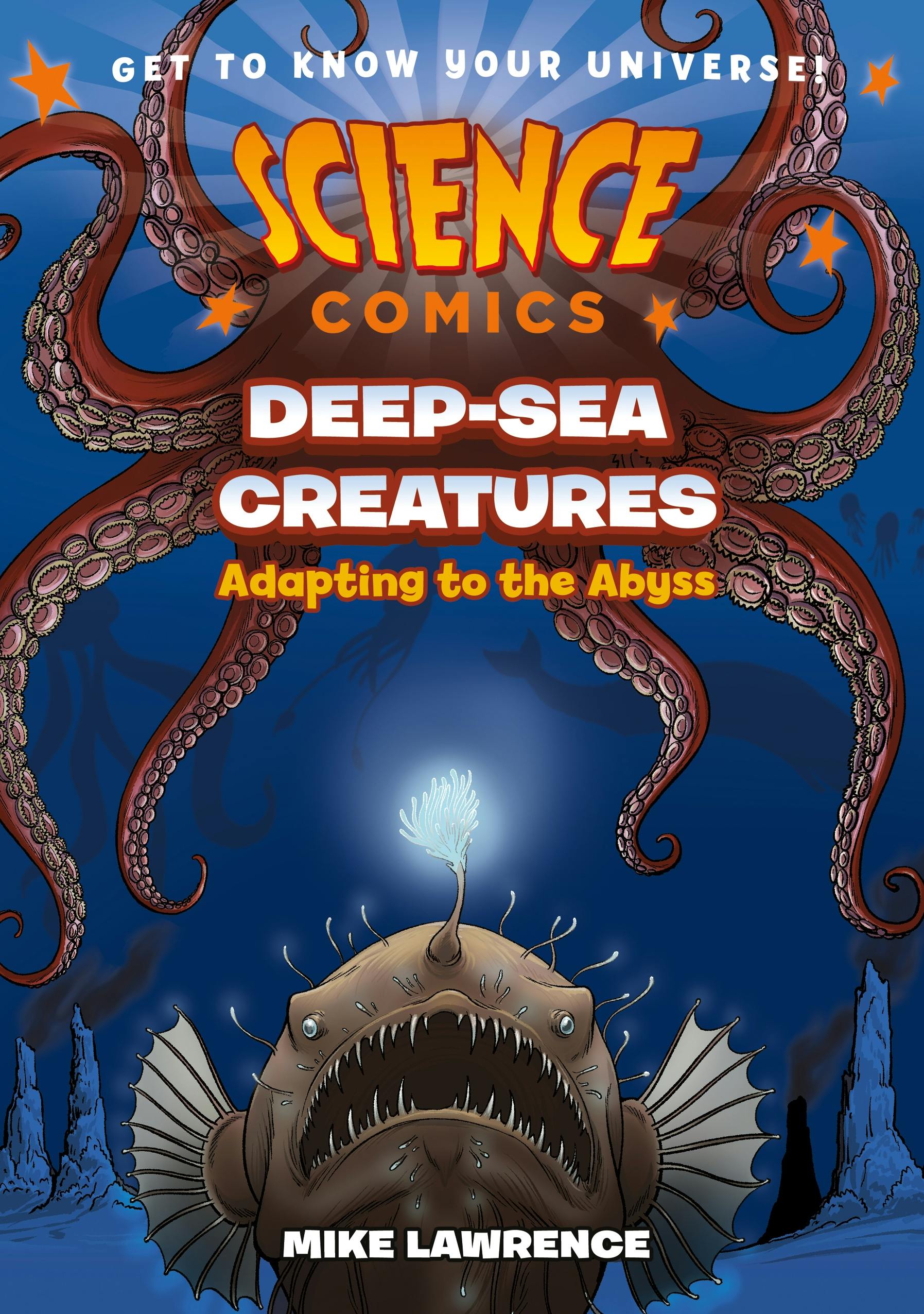 Science Comics: Deep-Sea Creatures
