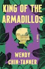 Book cover of King of the Armadillos