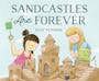 Book cover of Sandcastles Are Forever