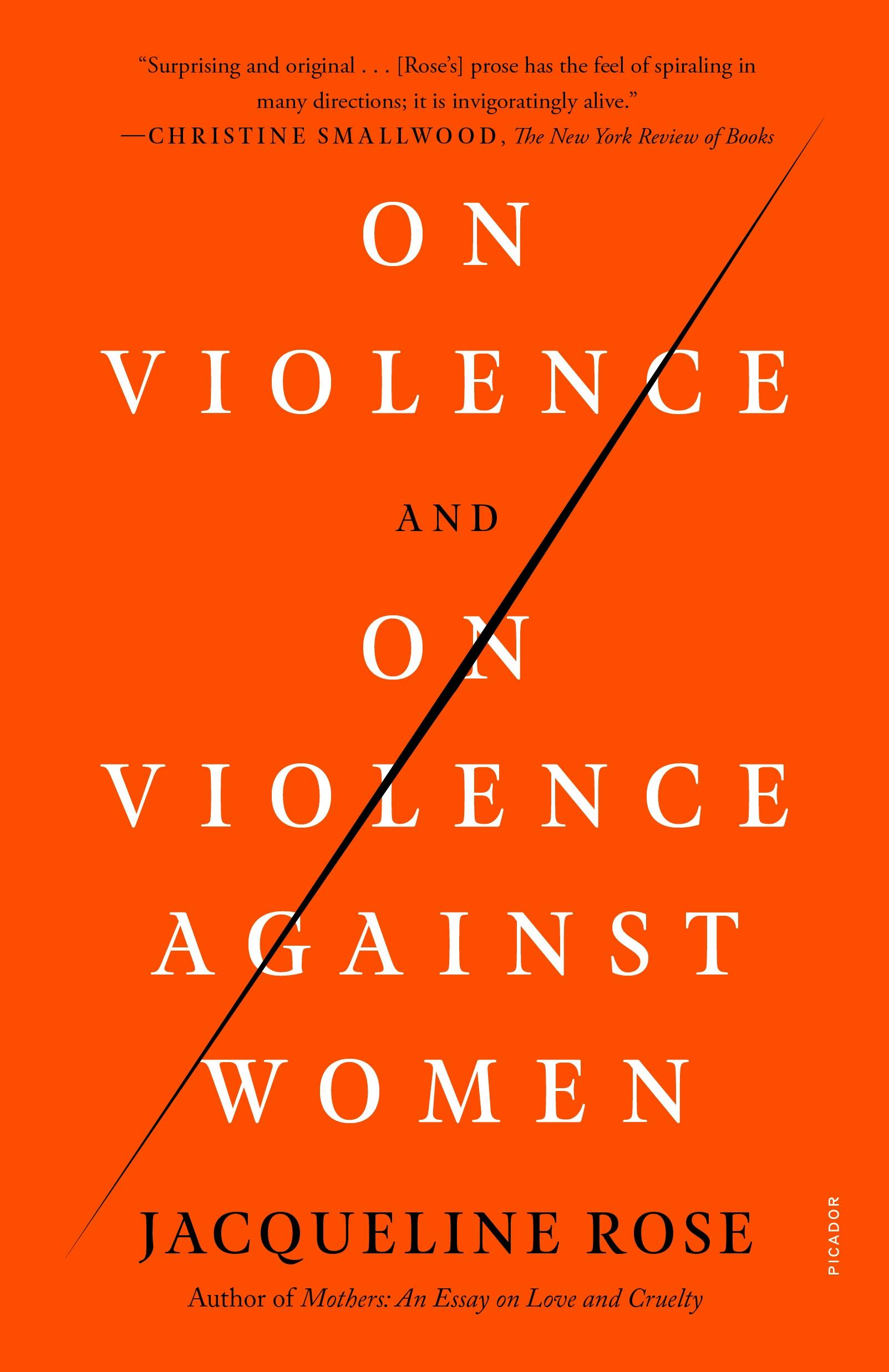 1603px x 2475px - On Violence and On Violence Against Women