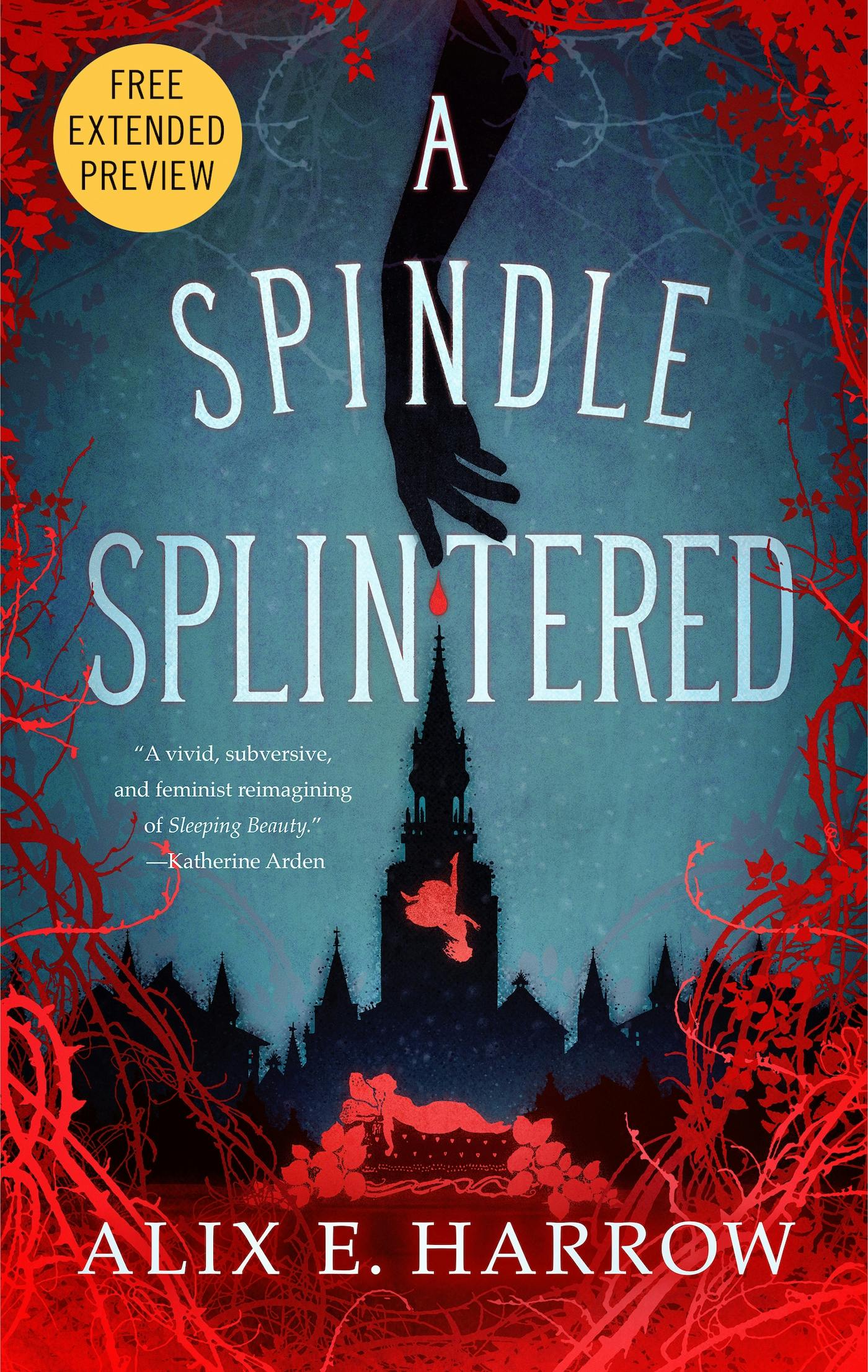 Cover for the book titled as: A Spindle Splintered Sneak Peek