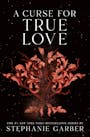 Book cover of A Curse for True Love