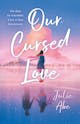 Julie Abe: Our Cursed Love