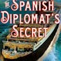 The Spanish Diplomat's Secret
