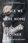 Book cover of Once We Were Home