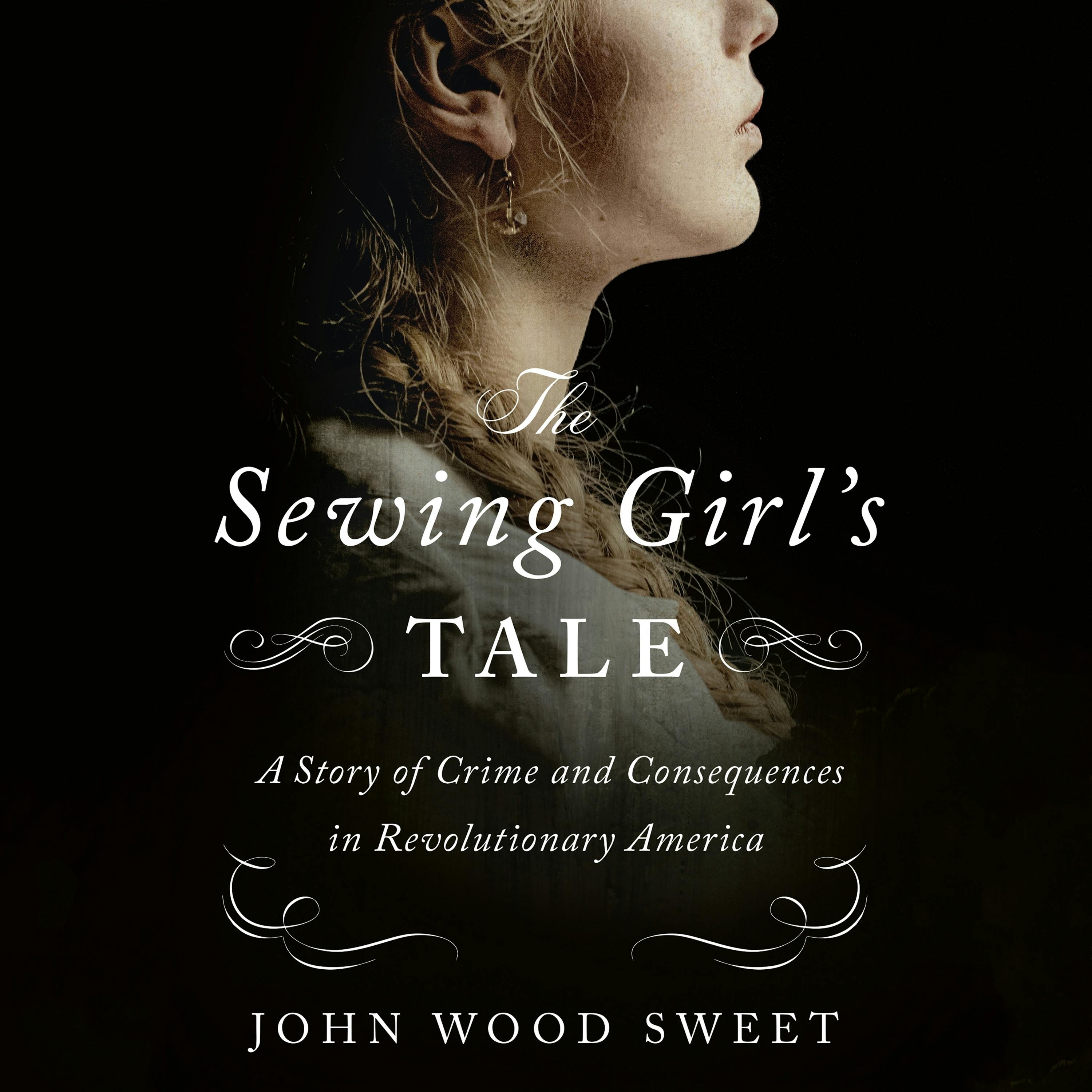 The Sewing Girls Tale
