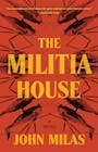 Book cover of The Militia House